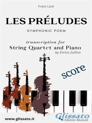 cover image of Les préludes--String Quartet and Piano (score)